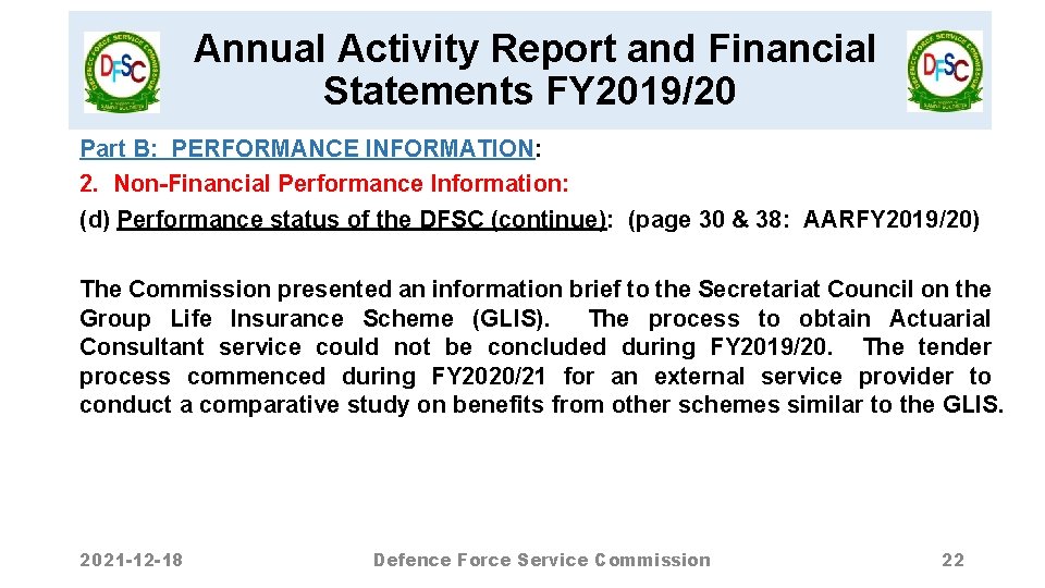 Annual Activity Report and Financial Statements FY 2019/20 Part B: PERFORMANCE INFORMATION: 2. Non-Financial