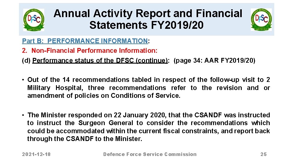 Annual Activity Report and Financial Statements FY 2019/20 Part B: PERFORMANCE INFORMATION: 2. Non-Financial