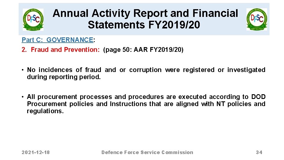 Annual Activity Report and Financial Statements FY 2019/20 Part C: GOVERNANCE: 2. Fraud and