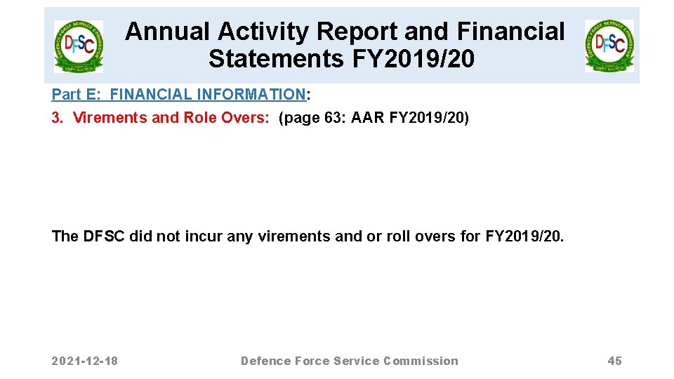 Annual Activity Report and Financial Statements FY 2019/20 Part E: FINANCIAL INFORMATION: 3. Virements