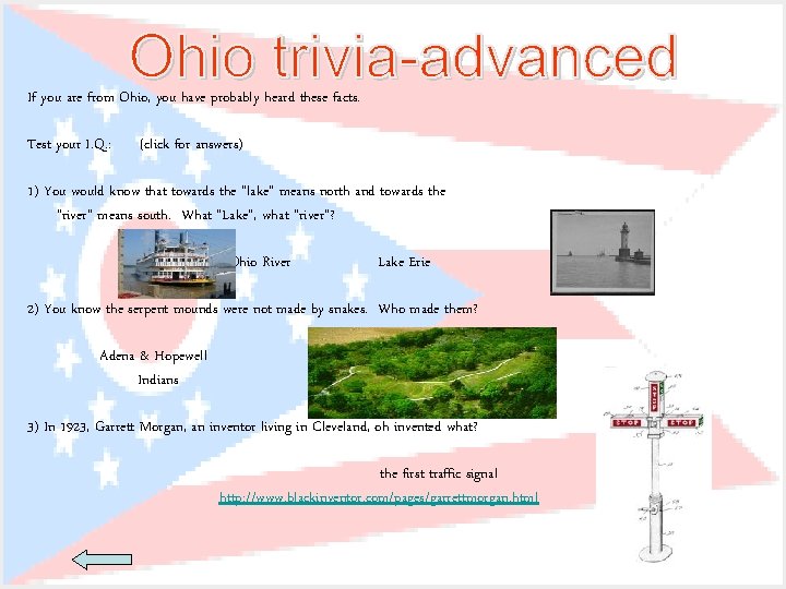 If you are from Ohio, you have probably heard these facts. Test your I.