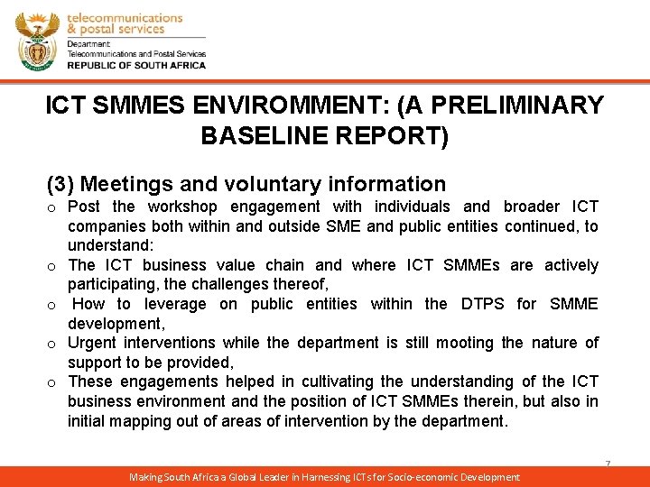 ICT SMMES ENVIROMMENT: (A PRELIMINARY BASELINE REPORT) (3) Meetings and voluntary information o Post