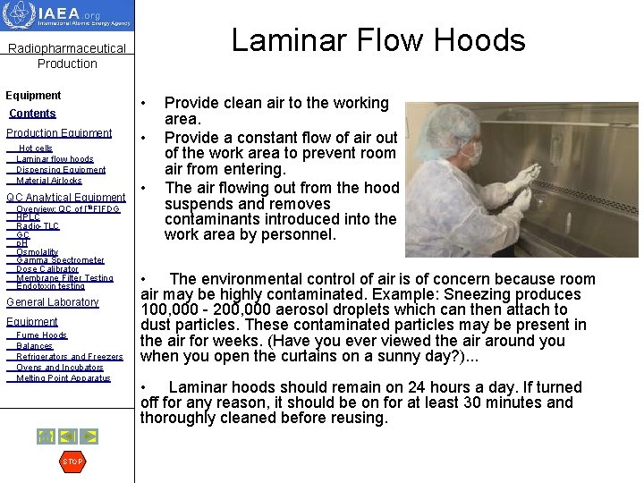 Laminar Flow Hoods Radiopharmaceutical Production Equipment • Contents Production Equipment Hot cells Laminar flow