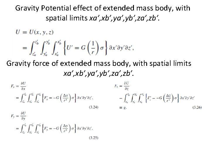 Gravity Potential effect of extended mass body, with spatial limits xa’, xb’, ya’, yb’,