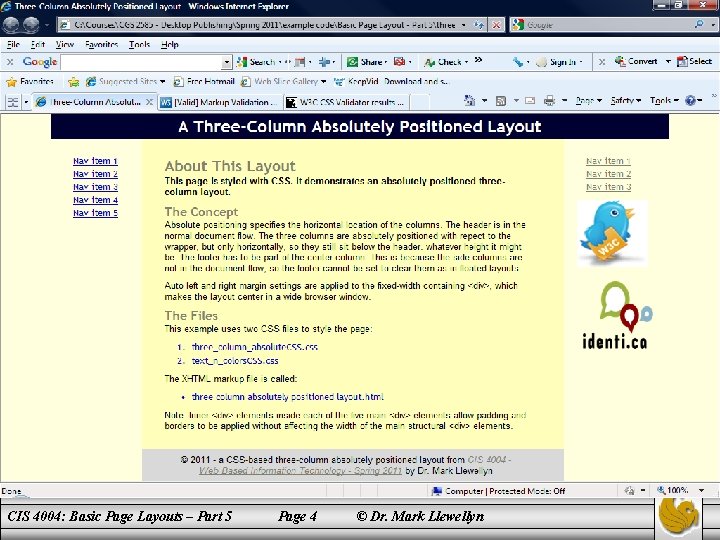 CIS 4004: Basic Page Layouts – Part 5 Page 4 © Dr. Mark Llewellyn