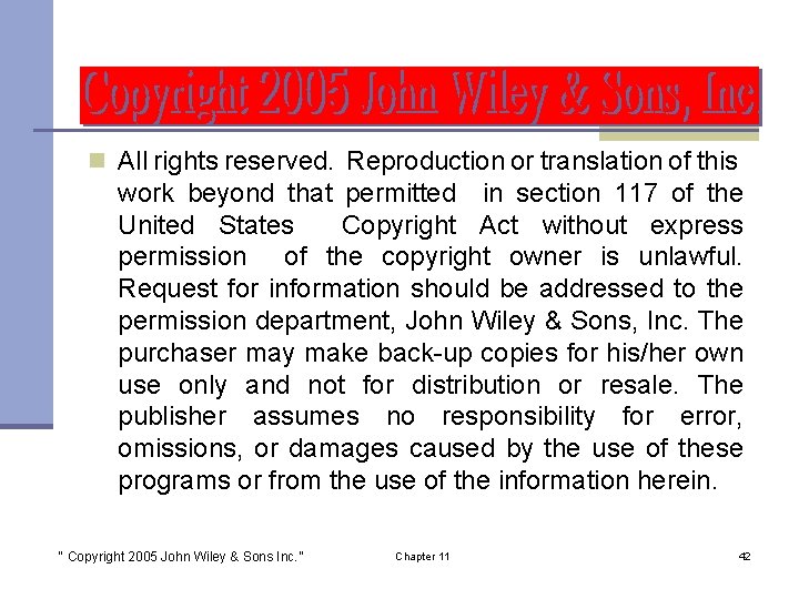 n All rights reserved. Reproduction or translation of this work beyond that permitted in