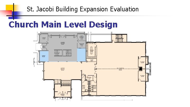 St. Jacobi Building Expansion Evaluation Church Main Level Design 