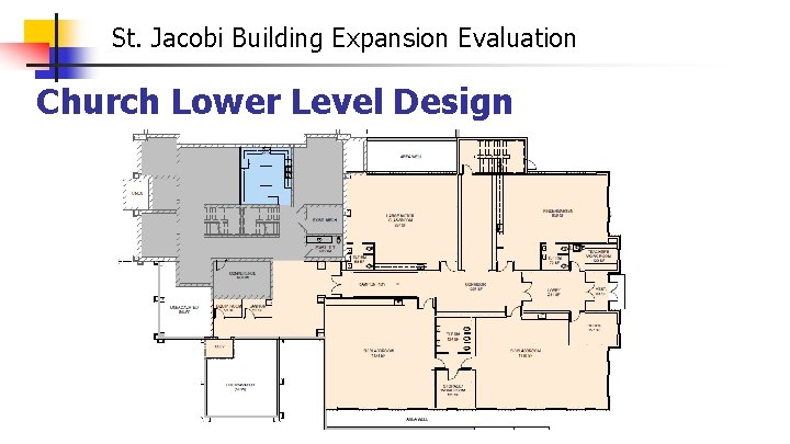 St. Jacobi Building Expansion Evaluation Church Lower Level Design 