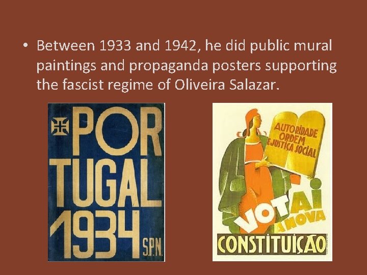  • Between 1933 and 1942, he did public mural paintings and propaganda posters
