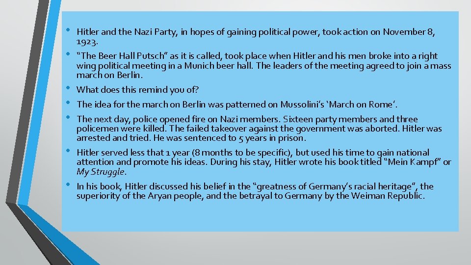  • • Hitler and the Nazi Party, in hopes of gaining political power,
