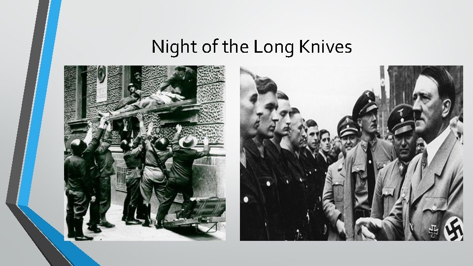 Night of the Long Knives 