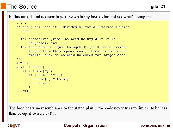 The Source gdb 21 In this case, I find it easier to just switch