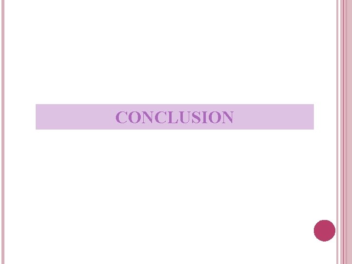 CONCLUSION 