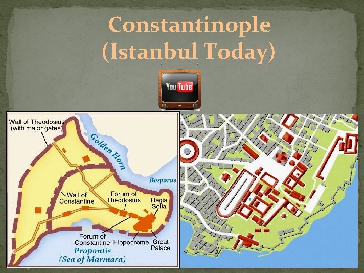 Constantinople (Istanbul Today) 