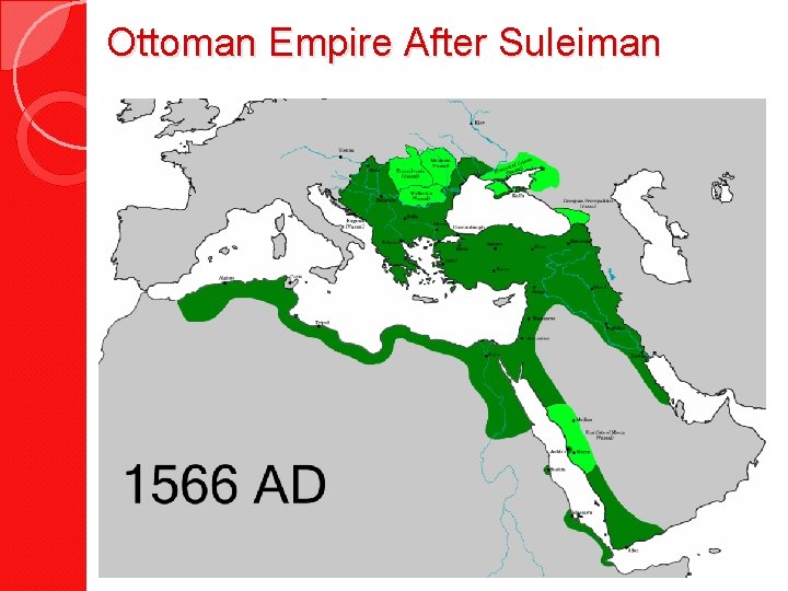 Ottoman Empire After Suleiman 