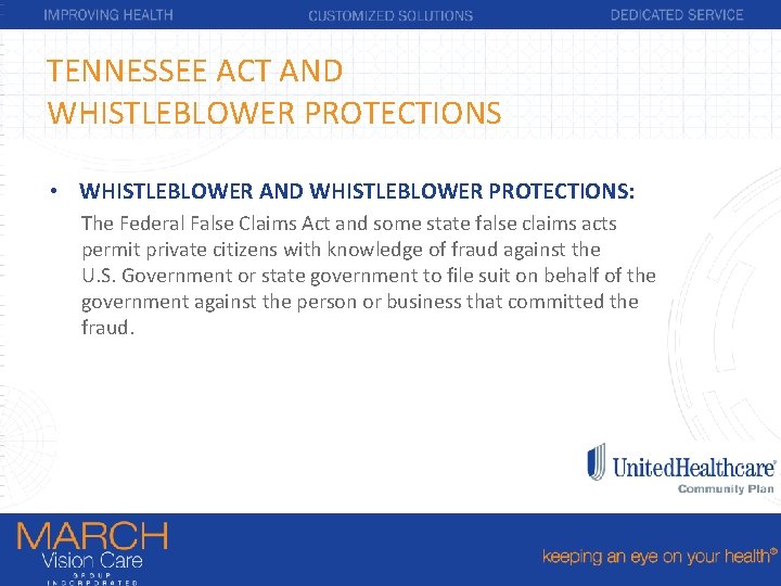 TENNESSEE ACT AND WHISTLEBLOWER PROTECTIONS • WHISTLEBLOWER AND WHISTLEBLOWER PROTECTIONS: The Federal False Claims