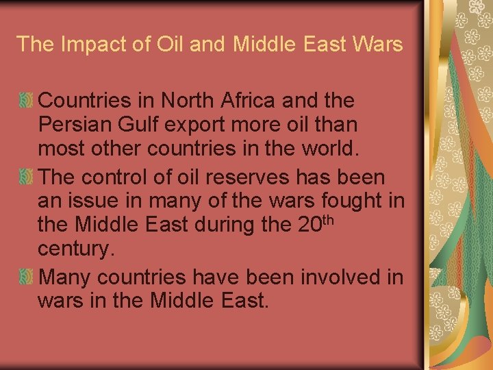 The Impact of Oil and Middle East Wars Countries in North Africa and the