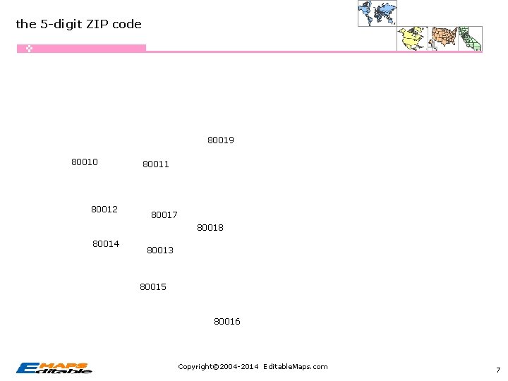 the 5 -digit ZIP code 80019 80010 80012 80011 80017 80018 80014 80013 80015