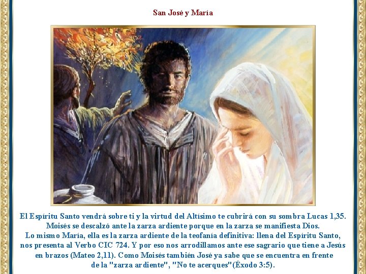 San José y María El Espíritu Santo vendrá sobre ti y la virtud del