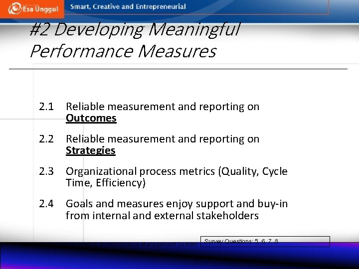 #2 Developing Meaningful Performance Measures 2. 1 Reliable measurement and reporting on Outcomes 2.