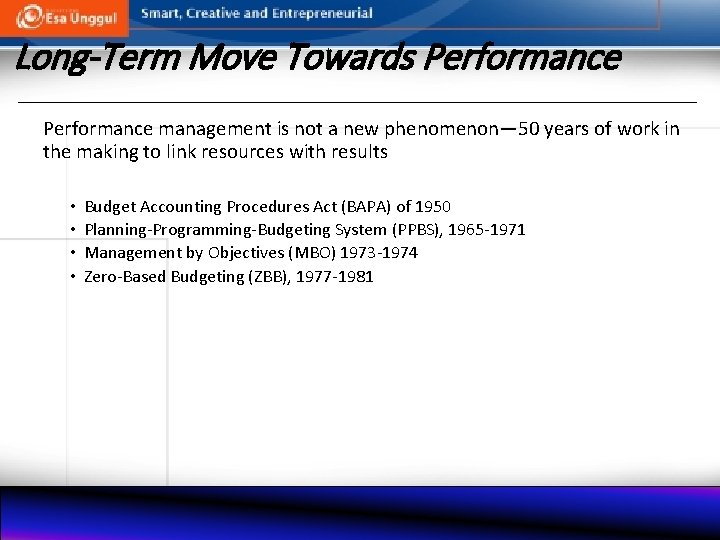 Long-Term Move Towards Performance management is not a new phenomenon— 50 years of work