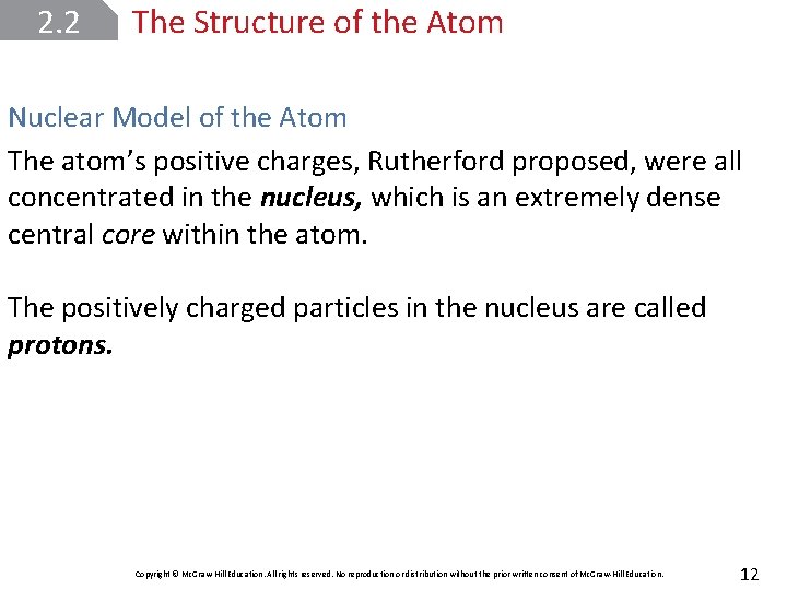 2. 2 The Structure of the Atom Nuclear Model of the Atom The atom’s