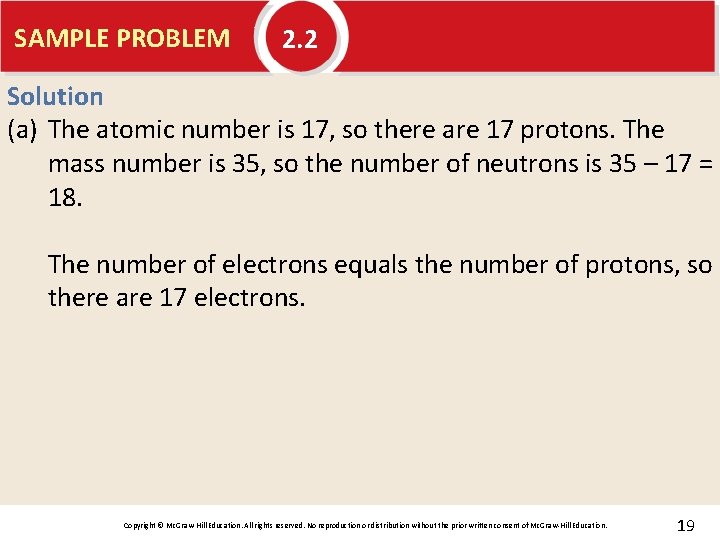 SAMPLE PROBLEM 2. 2 Solution (a) The atomic number is 17, so there are