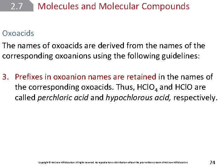 2. 7 Molecules and Molecular Compounds Oxoacids The names of oxoacids are derived from