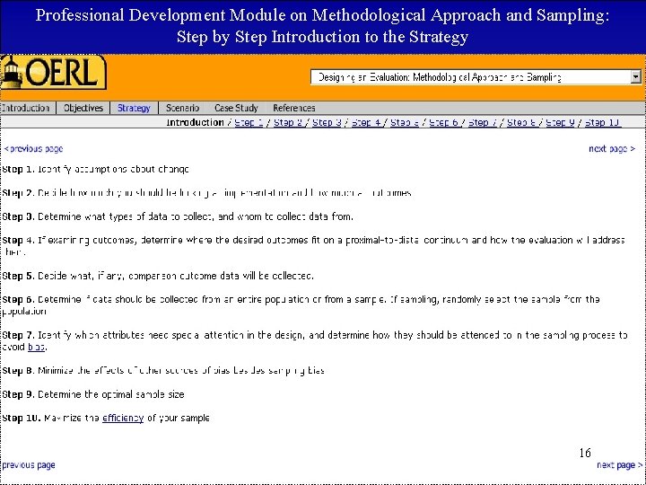 Professional Development Module on Methodological Approach and Sampling: Step by Step Introduction to the