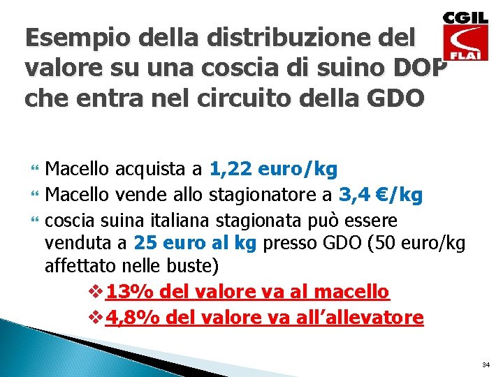 Esempio della distribuzione del valore su una coscia di suino DOP che entra nel