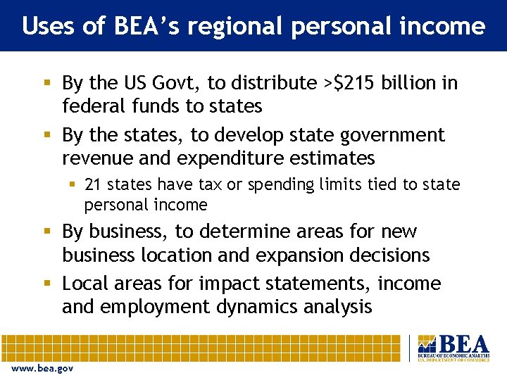 Uses of BEA’s regional personal income § By the US Govt, to distribute >$215