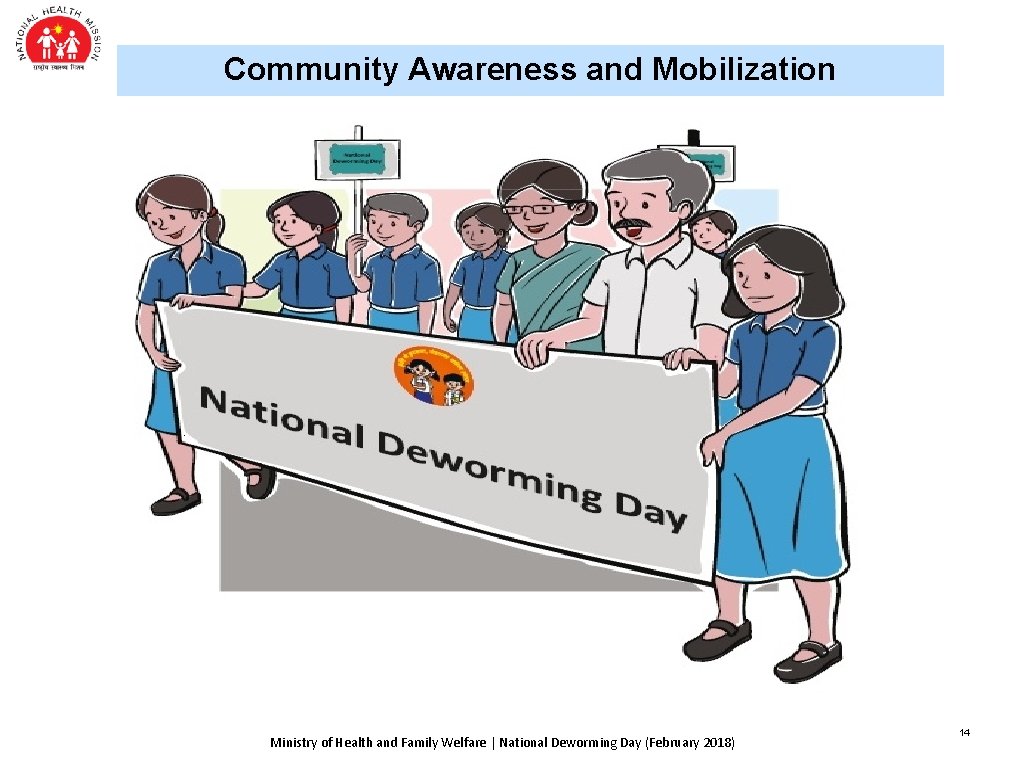 Community Awareness and Mobilization Ministry of Health and Family Welfare | National Deworming Day