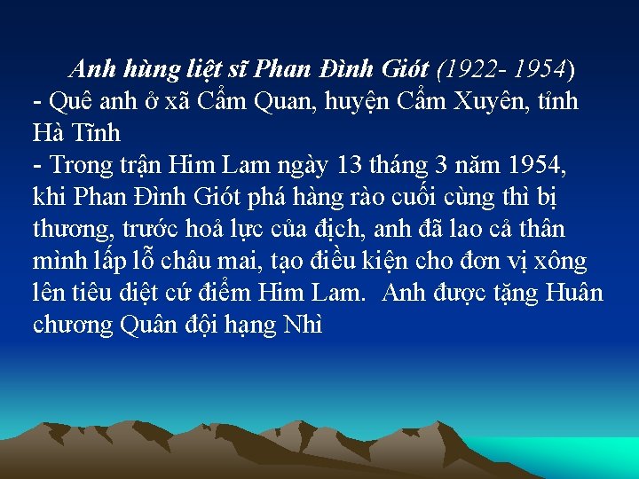 Anh hùng liệt sĩ Phan Đình Giót (1922 - 1954) - Quê anh ở