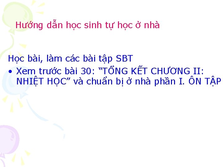 Hướng dẫn học sinh tự học ở nhà Học bài, làm các bài tập