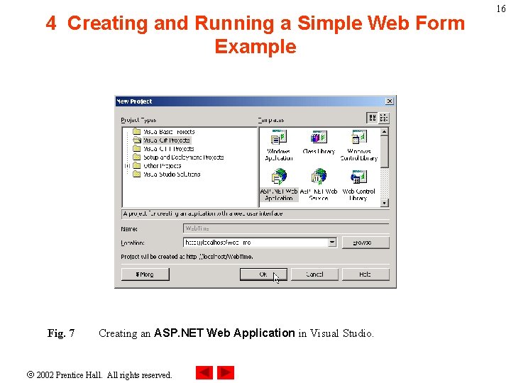 4 Creating and Running a Simple Web Form Example Fig. 7 Creating an ASP.