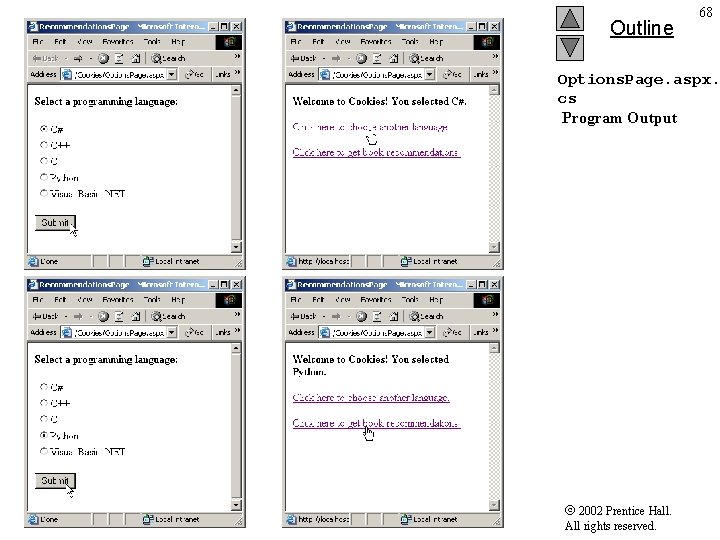Outline 68 Options. Page. aspx. cs Program Output 2002 Prentice Hall. All rights reserved.
