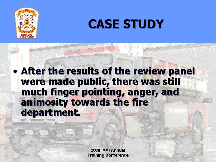 CASE STUDY • After the results of the review panel were made public, there