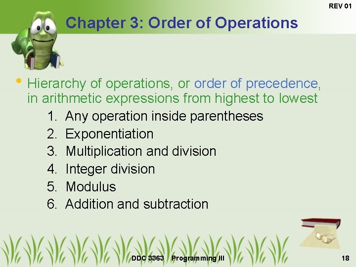 REV 01 Chapter 3: Order of Operations • Hierarchy of operations, or order of