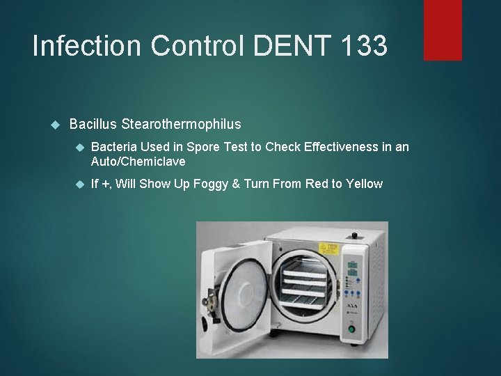 Infection Control DENT 133 Bacillus Stearothermophilus Bacteria Used in Spore Test to Check Effectiveness