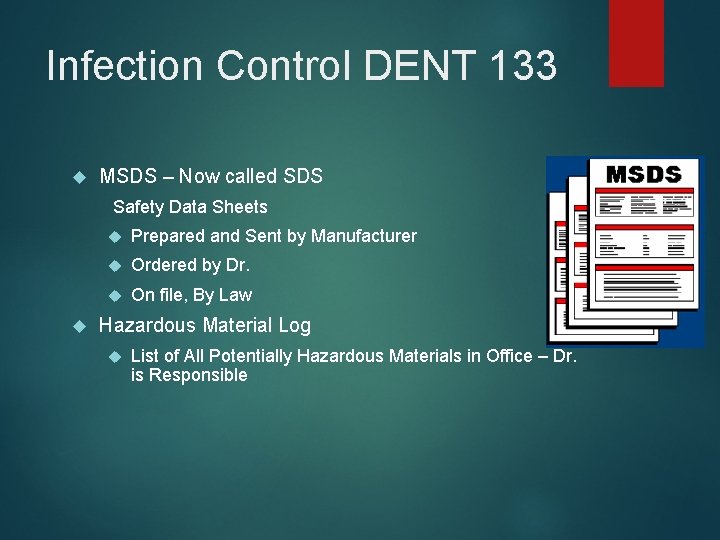 Infection Control DENT 133 MSDS – Now called SDS Safety Data Sheets Prepared and