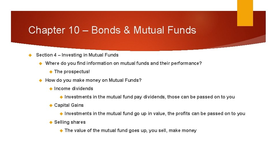 Chapter 10 – Bonds & Mutual Funds Section 4 – Investing in Mutual Funds