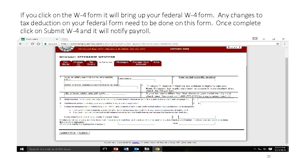 If you click on the W-4 form it will bring up your federal W-4