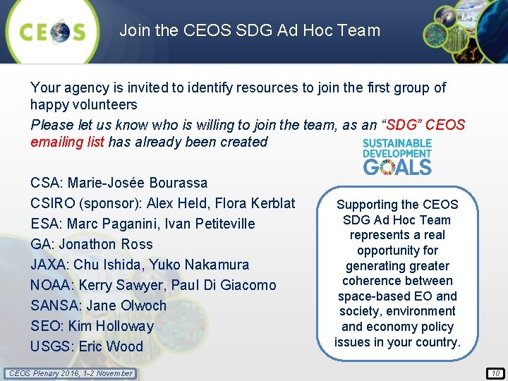 Join the CEOS SDG Ad Hoc Team Your agency is invited to identify resources