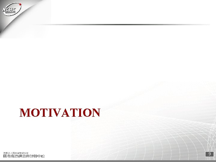 MOTIVATION 9 