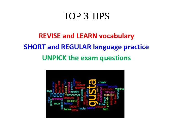 TOP 3 TIPS REVISE and LEARN vocabulary SHORT and REGULAR language practice UNPICK the