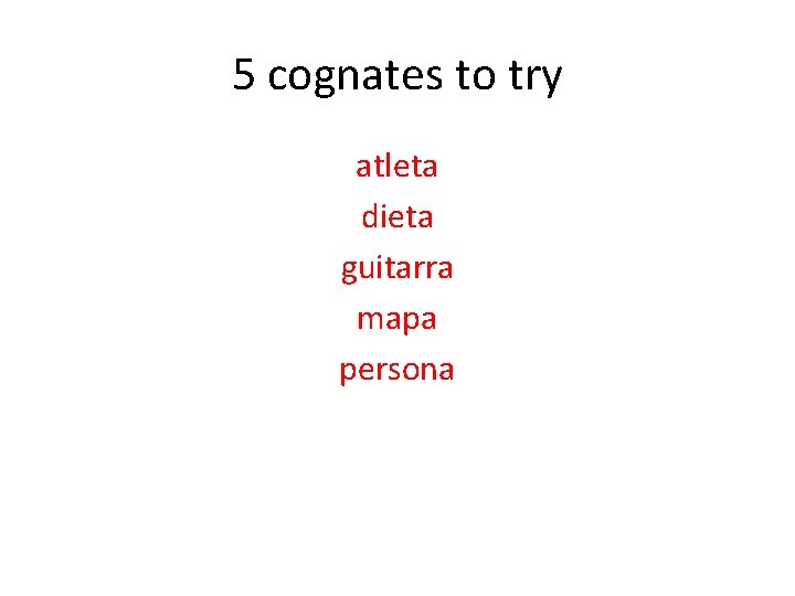 5 cognates to try atleta dieta guitarra mapa persona 