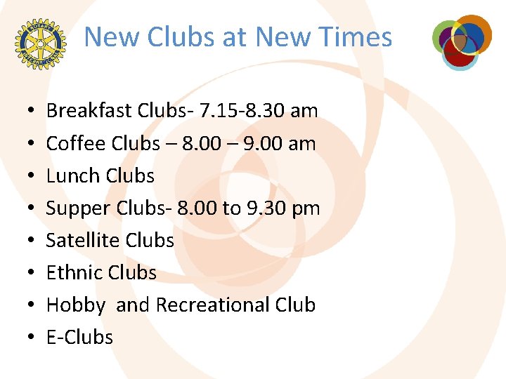 New Clubs at New Times • • Breakfast Clubs- 7. 15 -8. 30 am New Clubs at New Times • • Breakfast Clubs- 7. 15 -8. 30 am