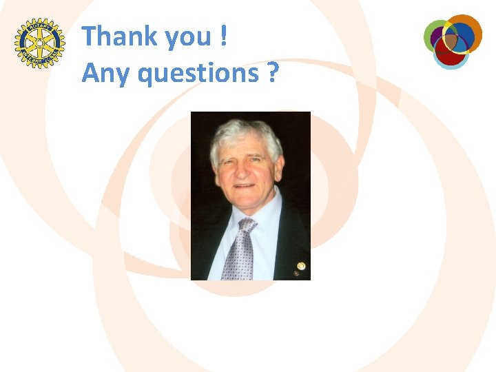 Thank you ! Any questions ? Thank you ! Any questions ?