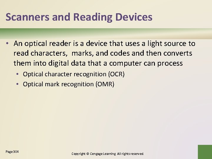 Scanners and Reading Devices • An optical reader is a device that uses a Scanners and Reading Devices • An optical reader is a device that uses a