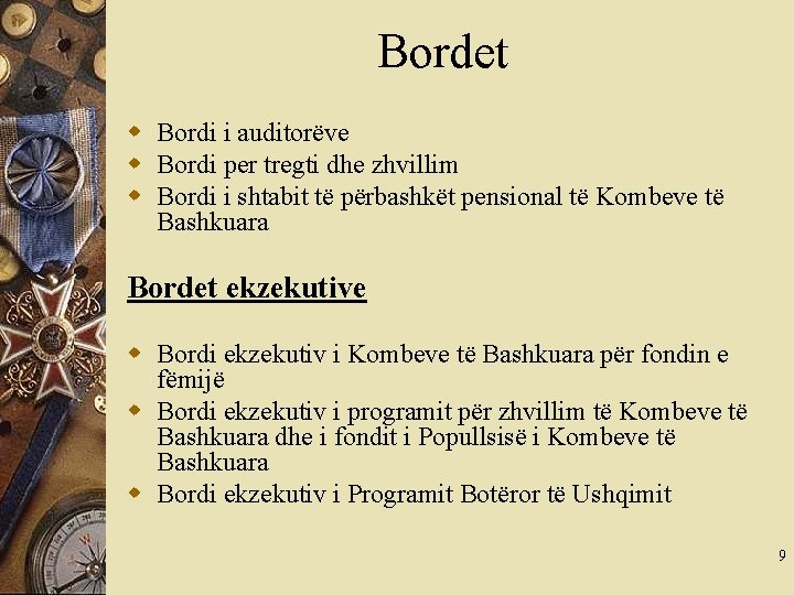 Bordet w Bordi i auditorëve w Bordi per tregti dhe zhvillim w Bordi i